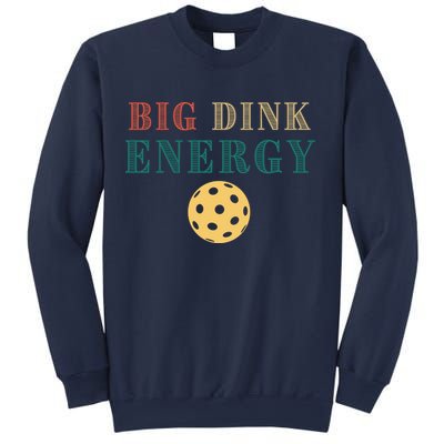 Big Dink Energy Pickleball Funny Pickle Ball Lover Retro Sweatshirt