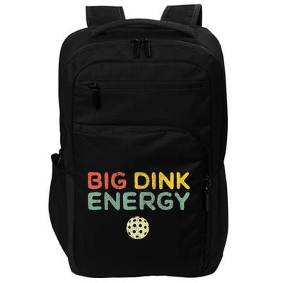 Big Dink Energy Pickleball Funny Pickle Ball Lover Retro Impact Tech Backpack