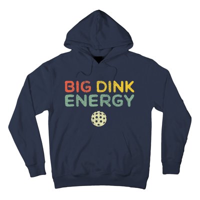 Big Dink Energy Pickleball Funny Pickle Ball Lover Retro Hoodie