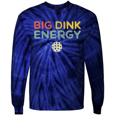 Big Dink Energy Pickleball Funny Pickle Ball Lover Retro Tie-Dye Long Sleeve Shirt