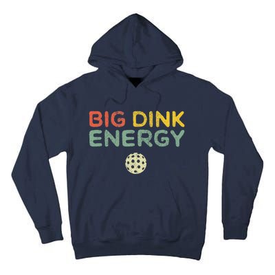 Big Dink Energy Pickleball Funny Pickle Ball Lover Retro Tall Hoodie