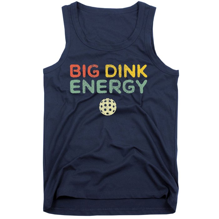 Big Dink Energy Pickleball Funny Pickle Ball Lover Retro Tank Top