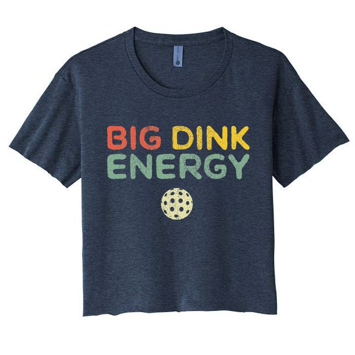 Big Dink Energy Pickleball Funny Pickle Ball Lover Retro Women's Crop Top Tee