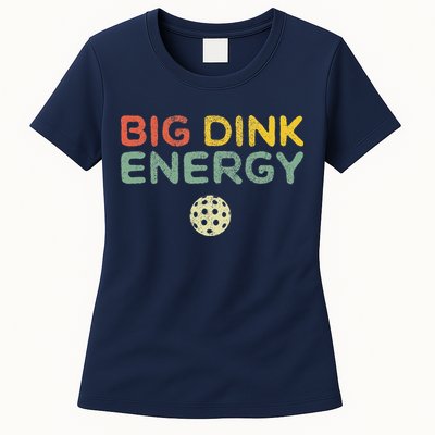 Big Dink Energy Pickleball Funny Pickle Ball Lover Retro Womens T-Shirt