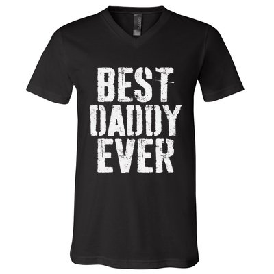 Best Daddy Ever Father's Day V-Neck T-Shirt