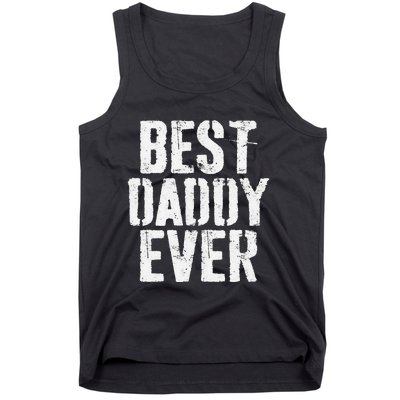 Best Daddy Ever Father's Day Tank Top