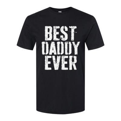 Best Daddy Ever Father's Day Softstyle CVC T-Shirt