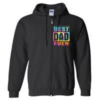 Best Dad Ever Vintage Tie Dye Funny Fathers Day Full Zip Hoodie