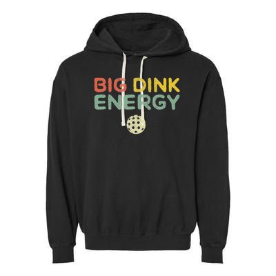 Big Dink Energy Pickleball Funny Pickle Ball Lover Men Retro Garment-Dyed Fleece Hoodie