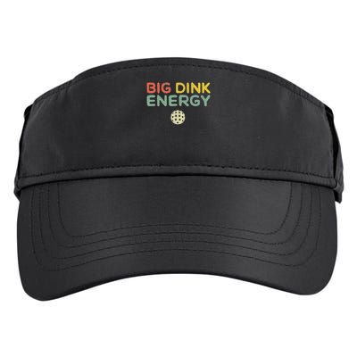 Big Dink Energy Pickleball Funny Pickle Ball Lover Men Retro Adult Drive Performance Visor