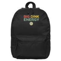 Big Dink Energy Pickleball Funny Pickle Ball Lover Men Retro 16 in Basic Backpack