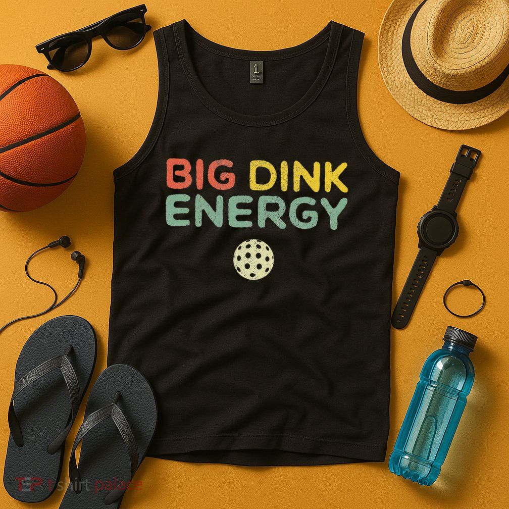 Big Dink Energy Pickleball Funny Pickle Ball Lover Men Retro Tank Top