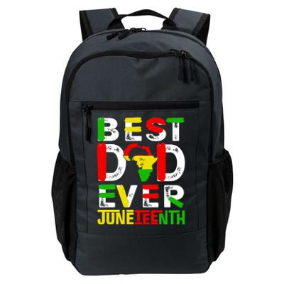 Best Dad Ever Juneteenth June 19 1865 Black History Month Gift Daily Commute Backpack