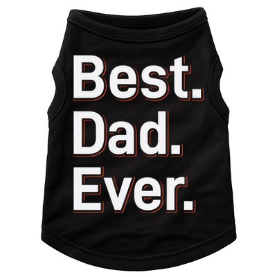 Best Dad Ever Doggie Tank