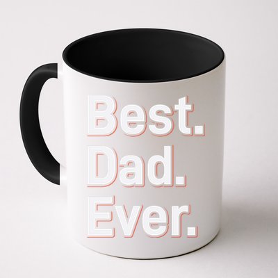 Best Dad Ever Mug