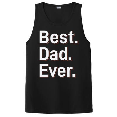 Best Dad Ever PosiCharge Competitor Tank