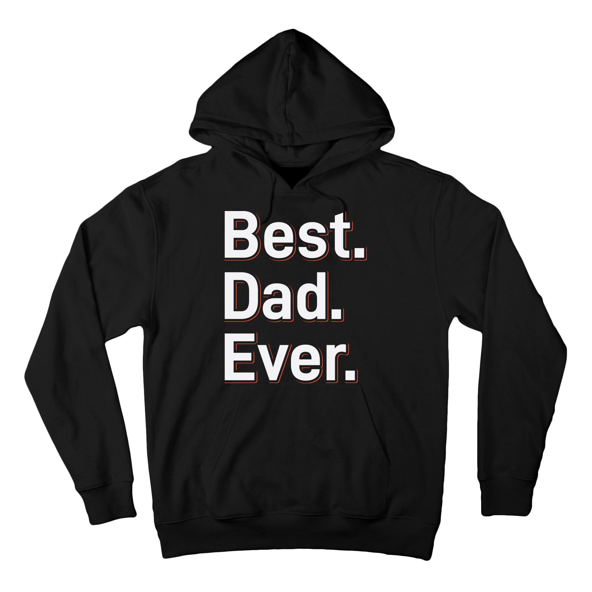 Best Dad Ever Tall Hoodie