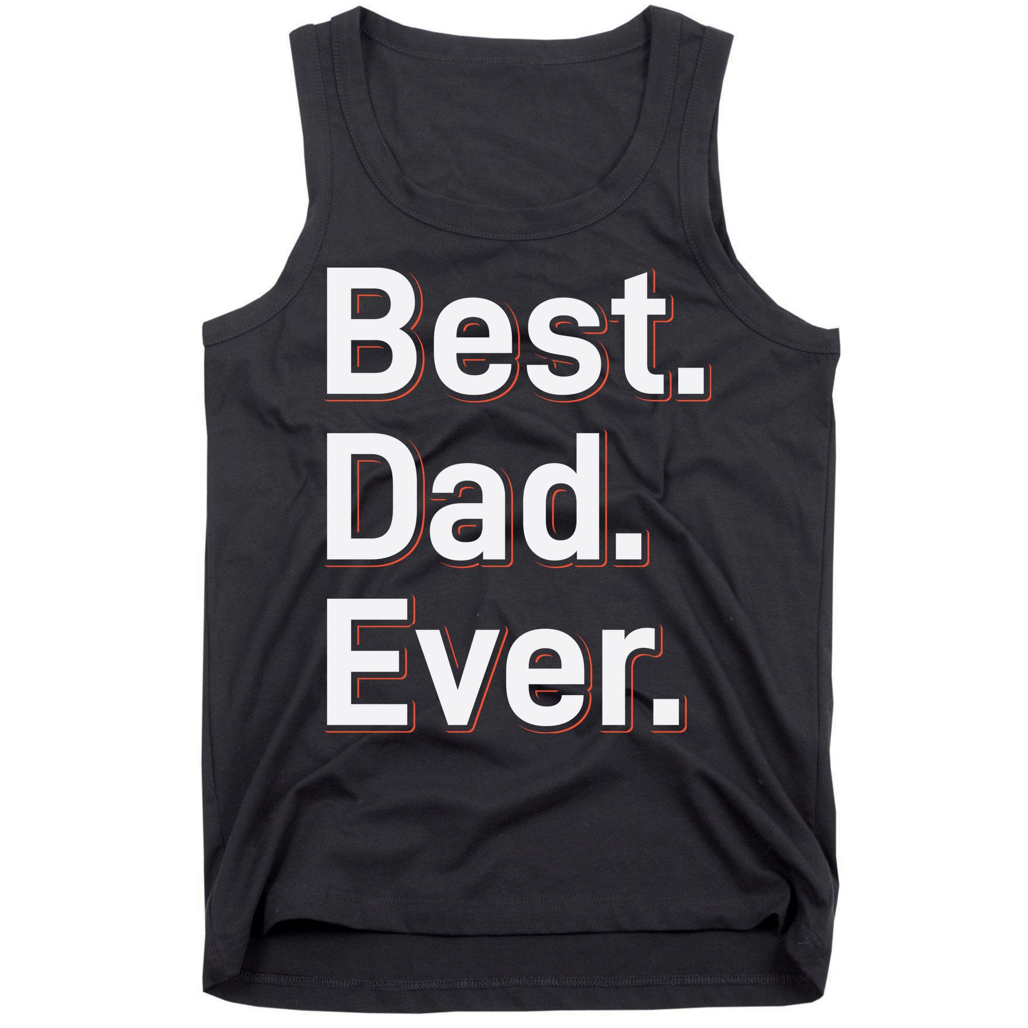 Best Dad Ever Tank Top