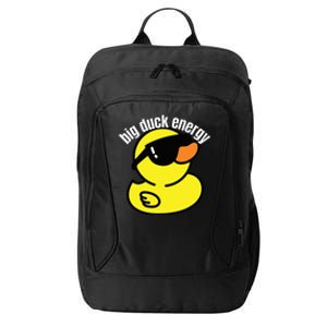 Big Duck Energy Funny Rubber Ducky City Backpack