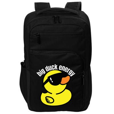 Big Duck Energy Funny Rubber Ducky Impact Tech Backpack