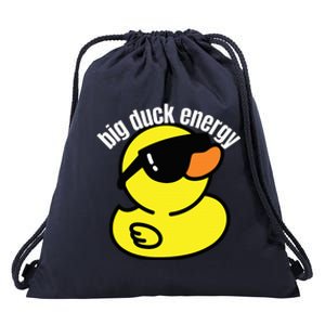 Big Duck Energy Funny Rubber Ducky Drawstring Bag