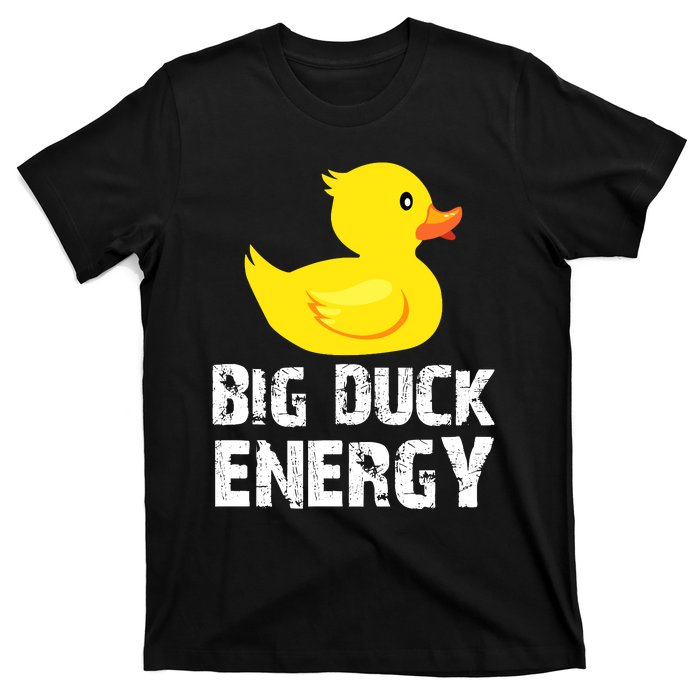 Big Duck Energy Yellow Rubber Duck Design T-Shirt