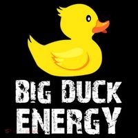 Big Duck Energy Yellow Rubber Duck Design Button