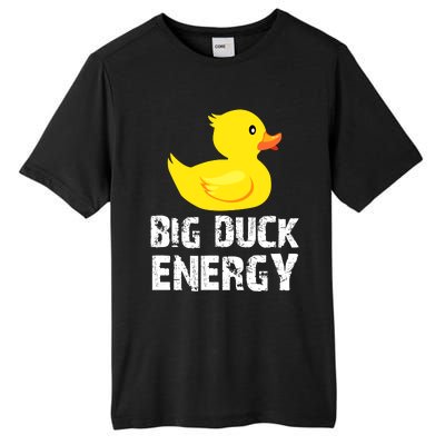 Big Duck Energy Yellow Rubber Duck Design Tall Fusion ChromaSoft Performance T-Shirt