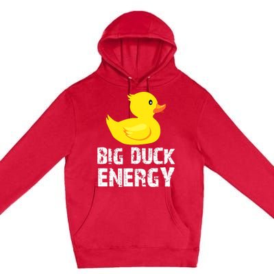 Big Duck Energy Yellow Rubber Duck Design Premium Pullover Hoodie