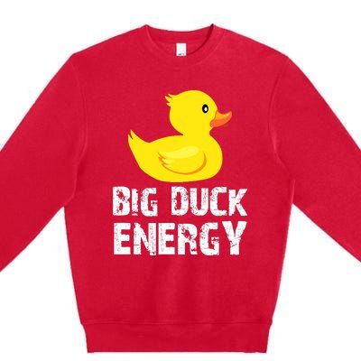 Big Duck Energy Yellow Rubber Duck Design Premium Crewneck Sweatshirt