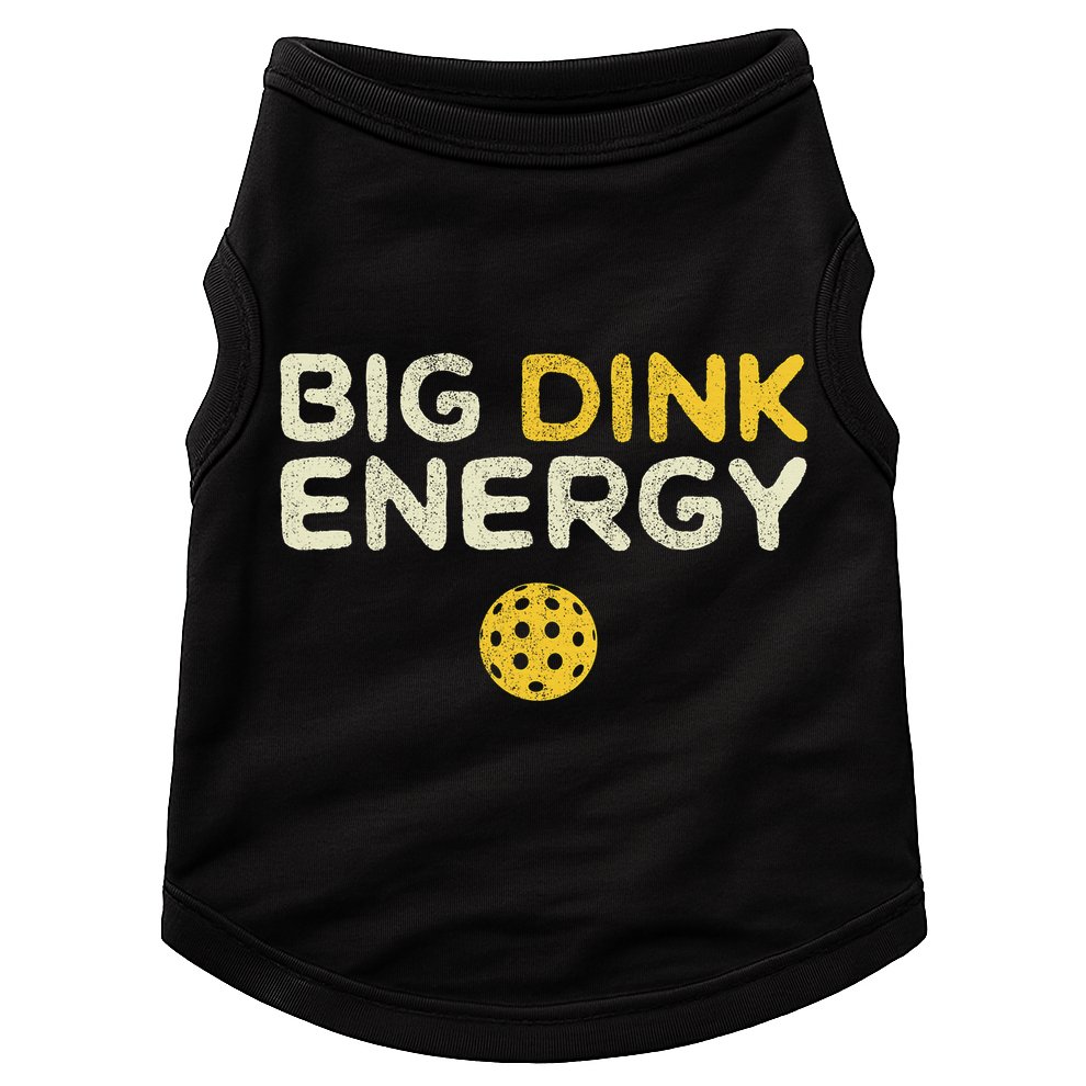 Big Dink Energy Pickleball Funny Pickle Ball Lover Doggie Tank