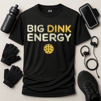 Big Dink Energy Pickleball Funny Pickle Ball Lover Cooling Performance Crew T-Shirt