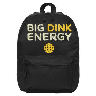 Big Dink Energy Pickleball Funny Pickle Ball Lover 16 in Basic Backpack