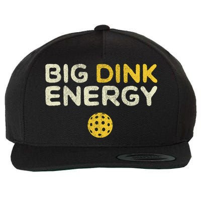 Big Dink Energy Pickleball Funny Pickle Ball Lover Wool Snapback Cap