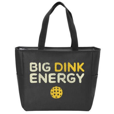 Big Dink Energy Pickleball Funny Pickle Ball Lover Zip Tote Bag