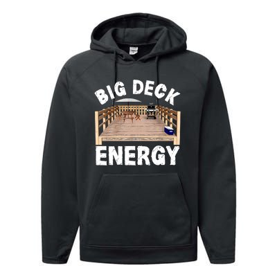 Big Deck Energy Funny Performance Fleece Hoodie