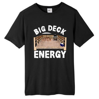 Big Deck Energy Funny Tall Fusion ChromaSoft Performance T-Shirt