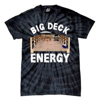 Big Deck Energy Funny Tie-Dye T-Shirt