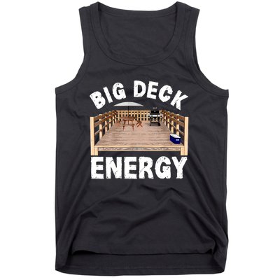 Big Deck Energy Funny Tank Top