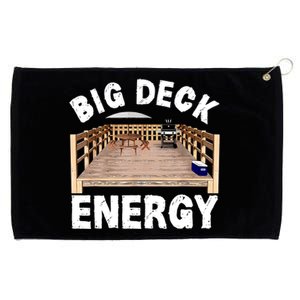 Big Deck Energy Funny Grommeted Golf Towel