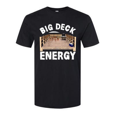 Big Deck Energy Funny Softstyle CVC T-Shirt