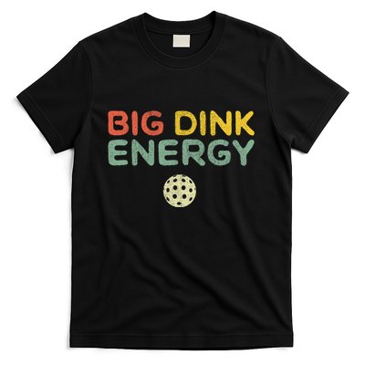 Big Dink Energy Funny Vintage Paddleball Pickleball Player T-Shirt