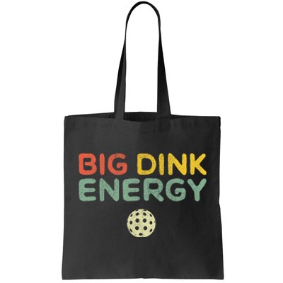 Big Dink Energy Funny Vintage Paddleball Pickleball Player Tote Bag