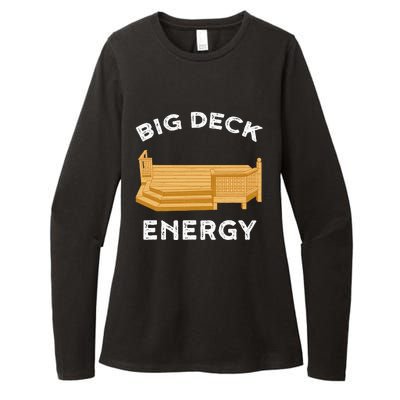 Big Deck Energy Backyard Deck Patio Funny Womens CVC Long Sleeve Shirt