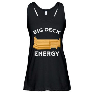 Big Deck Energy Backyard Deck Patio Funny Ladies Essential Flowy Tank