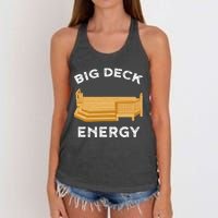 Big Deck Energy Backyard Deck Patio Funny Women's Knotted Racerback Tank