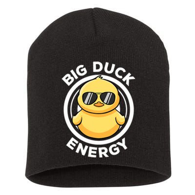 Big Duck Energy Duckie I Love Ducks Lovers Funny Rubber Duck Short Acrylic Beanie