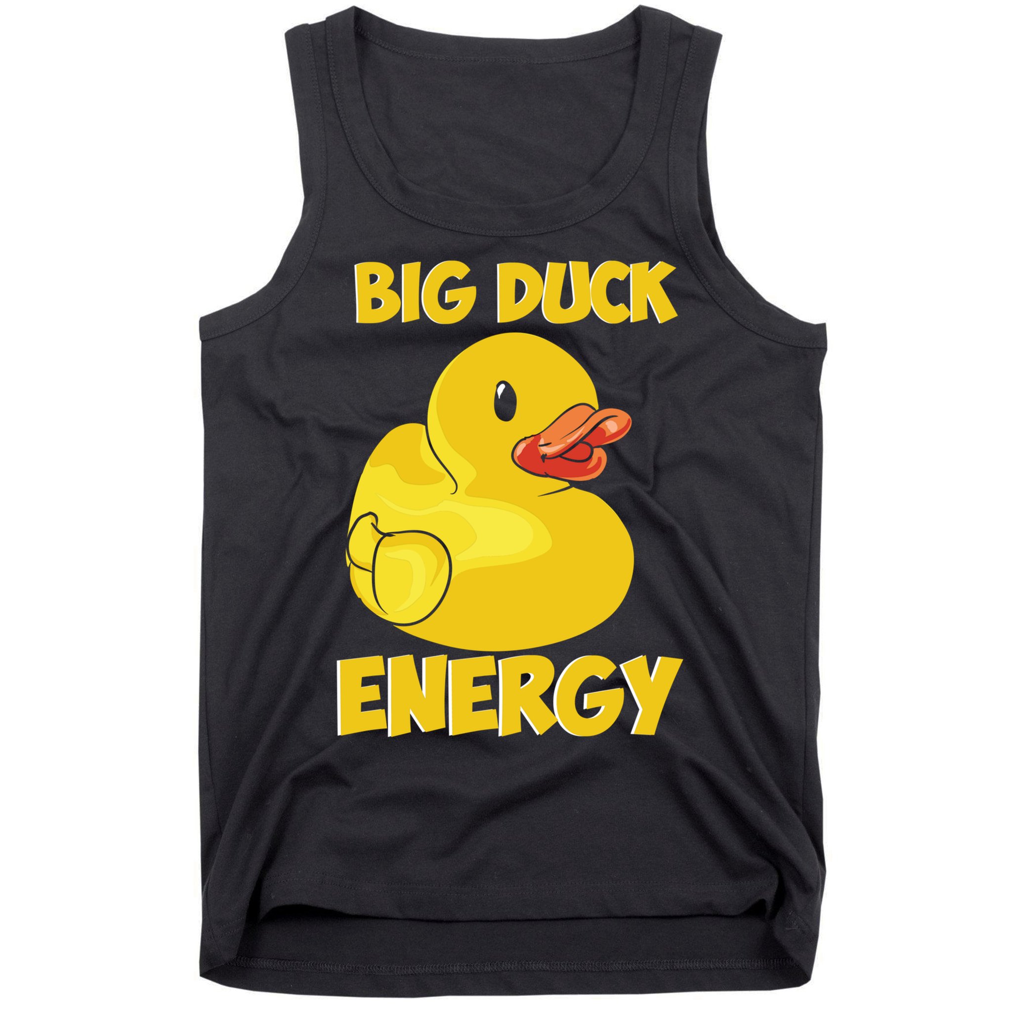 Big Duck Energy (For Dark Cloths) Tank Top