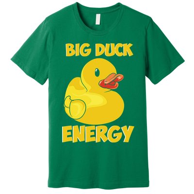 Big Duck Energy (For Dark Cloths) Premium T-Shirt