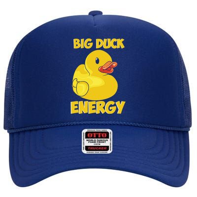 Big Duck Energy (For Dark Cloths) High Crown Mesh Back Trucker Hat